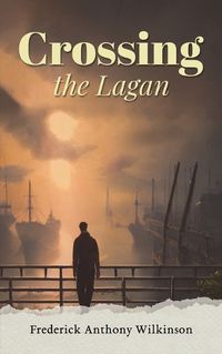 Cover image for Crossing the Lagan