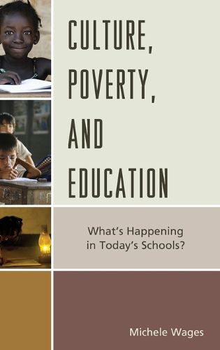 Cover image for Culture, Poverty, and Education: What's Happening in Today's Schools?