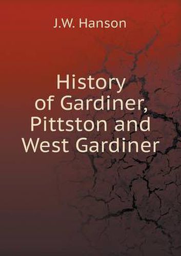 History of Gardiner, Pittston and West Gardiner