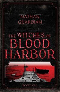 Cover image for The Witches of Blood Harbor