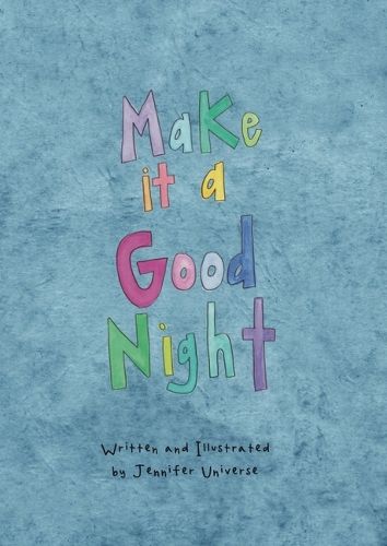 Cover image for Make It a Good Night