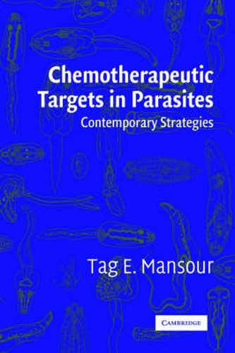 Cover image for Chemotherapeutic Targets in Parasites: Contemporary Strategies