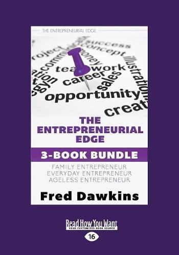 Cover image for The Entrepreneurial Edge 3-Book Bundle: Everyday Entrepreneur / Family Entrepreneur / Ageless Entrepreneur