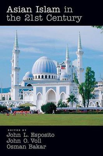 Cover image for Asian Islam in the 21st Century