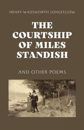 Cover image for The Courtship of Miles Standish