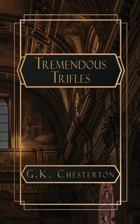 Cover image for Tremendous Trifles