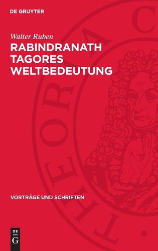 Cover image for Rabindranath Tagores Weltbedeutung