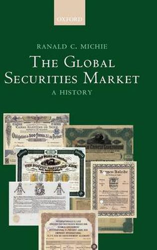 Cover image for The Global Securities Market: A History