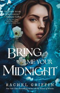 Cover image for Bring Me Your Midnight