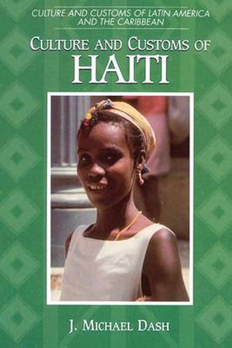 Cover image for Culture and Customs of Haiti