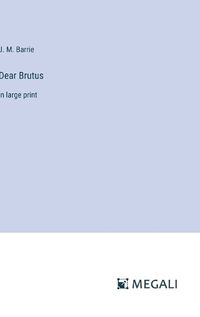 Cover image for Dear Brutus