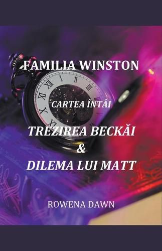 Cover image for Familia Winston Cartea Intai Trezirea Beckai & Dilema Lui Matt