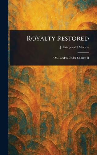 Cover image for Royalty Restored