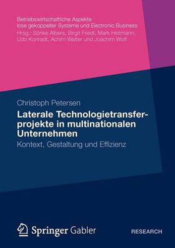 Cover image for Laterale Technologietransferprojekte in multinationalen Unternehmen: Kontext, Gestaltung und Erfolg