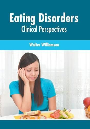 Cover image for Eating Disorders: Clinical Perspectives