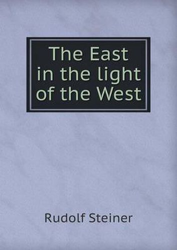 Cover image for The East in the light of the West