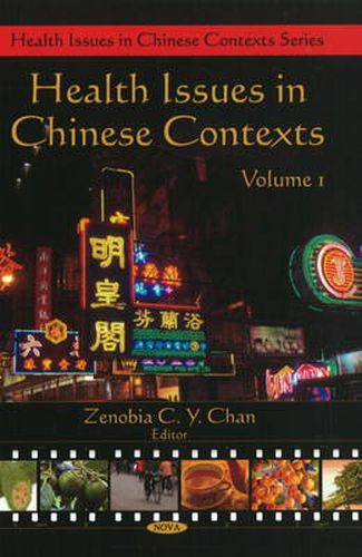 Cover image for Health Issues in Chinese Contexts: Volume 1