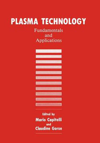 Cover image for Plasma Technology: Fundamentals and Applications