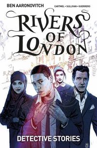 Cover image for Rivers of London Volume 4: Detective Stories