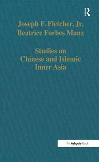 Cover image for Studies on Chinese and Islamic Inner Asia