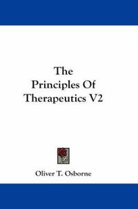 Cover image for The Principles of Therapeutics V2