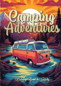 Cover image for Camping Adventures Grayscale Coloring Book for Adults