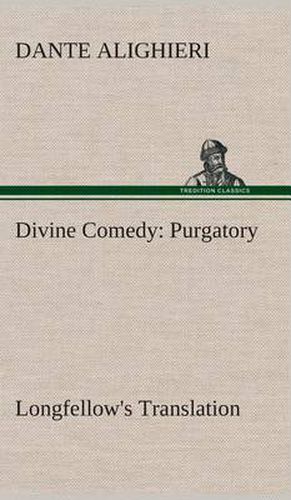 Cover image for Divine Comedy, Longfellow's Translation, Purgatory