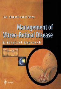 Cover image for Management of Vitreo-Retinal Disease: A Surgical Approach