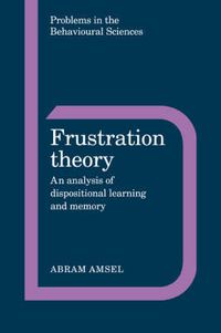 Cover image for Frustration Theory: An Analysis of Dispositional Learning and Memory