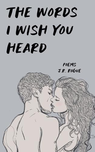 Cover image for The Words I Wish You Heard