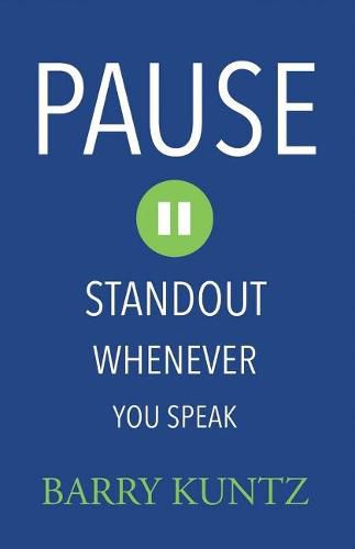 Cover image for Pause: Standout Whenever You Speak