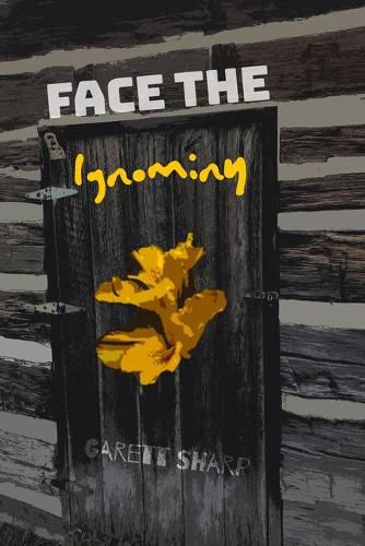 Cover image for Face The Ignominy