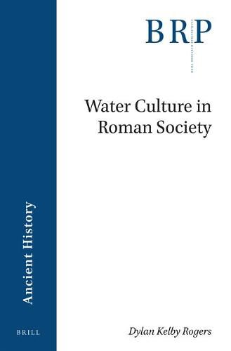 Water Culture in Roman Society