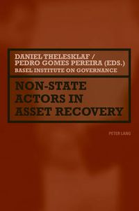 Cover image for Non-State Actors in Asset Recovery