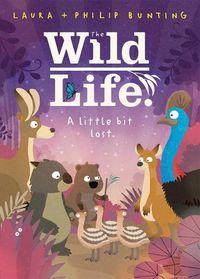 Cover image for A little bit lost. (The Wild Life. #3)