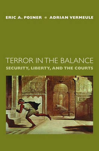 Terror in the Balance: Security, Liberty, and the Courts