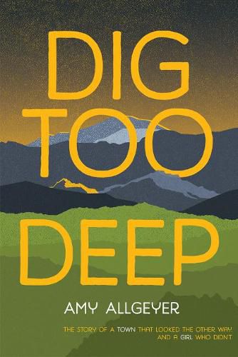 Cover image for Dig Too Deep