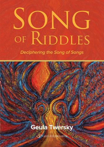 Cover image for Song of Riddles: Deciphering the Song of Songs