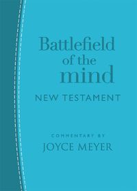 Cover image for Battlefield of the Mind New Testament (Arcadia Blue Leather)