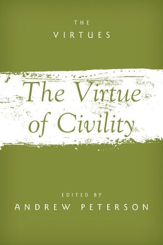 Cover image for The Virtue of Civility