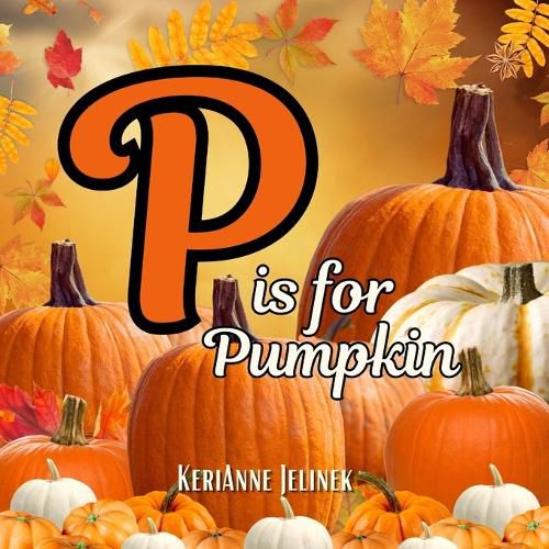 Cover image for P is for Pumpkin