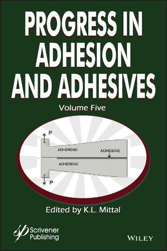 Cover image for Progress in Adhesion Adhesives Volume 5