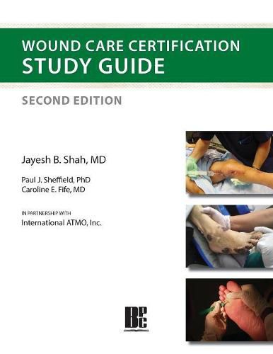 Cover image for Wound Care Certification Study Guide 2nd Edition