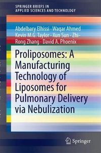 Cover image for Proliposomes: A Manufacturing Technology of Liposomes for Pulmonary Delivery via Nebulization