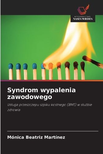 Cover image for Syndrom wypalenia zawodowego