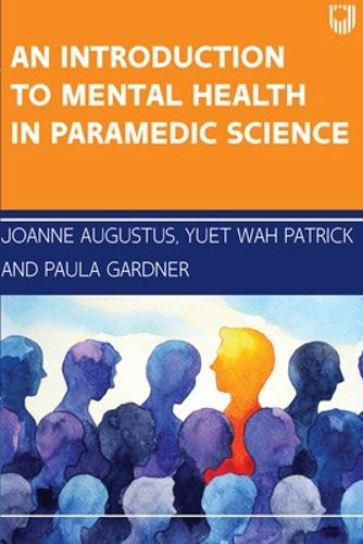 Cover image for An Introduction to Mental Health in Paramedic Science