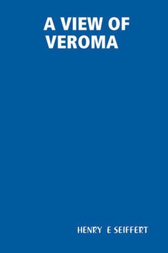 Cover image for A View of Veroma Hcb