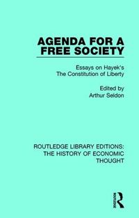 Cover image for Agenda for a Free Society: Essays on Hayek's The Constitution of Liberty