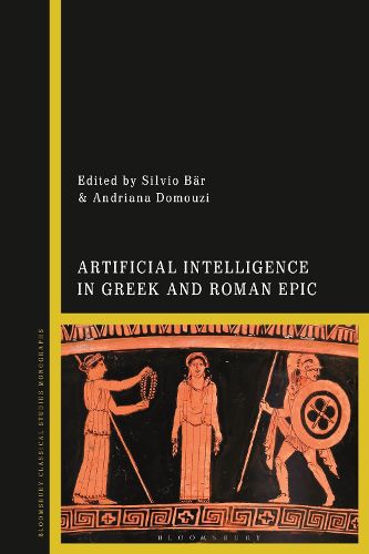 Cover image for Artificial Intelligence in Greek and Roman Epic