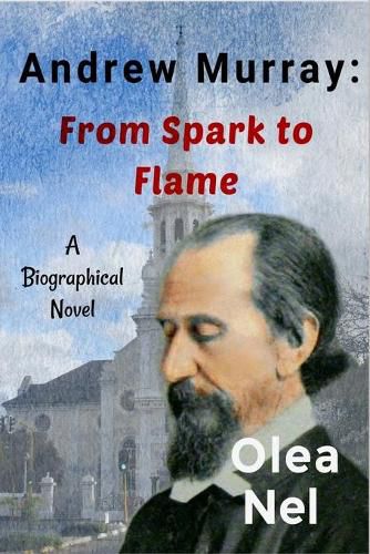 Cover image for Andrew Murray: From Spark to Flame